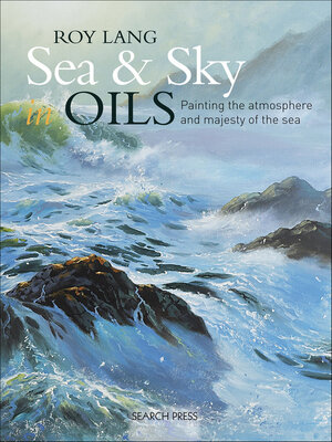 cover image of Sea & Sky in Oils